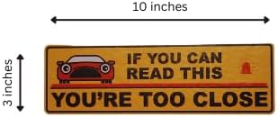 Funny "If You Can Read This, You're Too Close" Vinyl Sticker, Waterproof